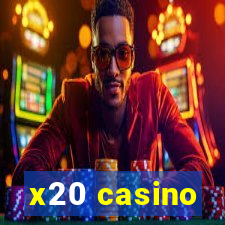 x20 casino